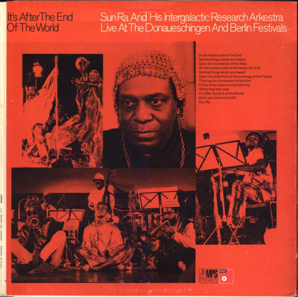 The Sun Ra Arkestra : It's After The End Of The World (Live At The Donaueschingen And Berlin Festivals) (LP, Album)