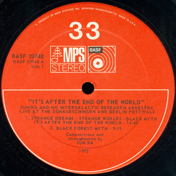 The Sun Ra Arkestra : It's After The End Of The World (Live At The Donaueschingen And Berlin Festivals) (LP, Album)