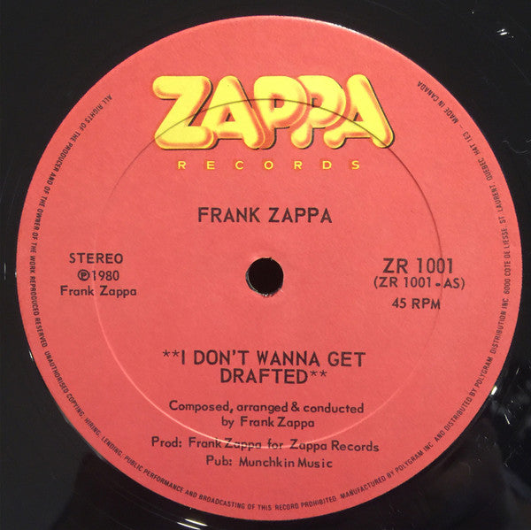 Frank Zappa : I Don't Wanna Get Drafted! (12", Ltd)