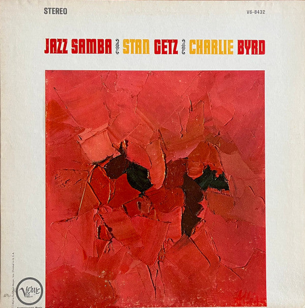 Stan Getz / Charlie Byrd : Jazz Samba (LP, Album, RE)