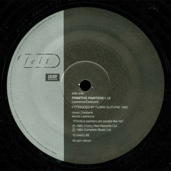 Felt : Primitive Painters (12", Single)