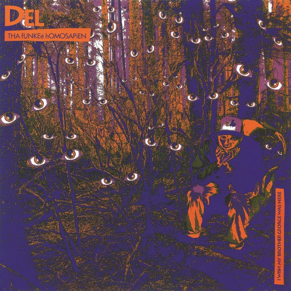 Del Tha Funkee Homosapien : I Wish My Brother George Was Here (LP, Album, RE, 180)