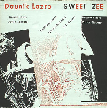 Daunik Lazro : Sweet Zee (2xLP + Box)