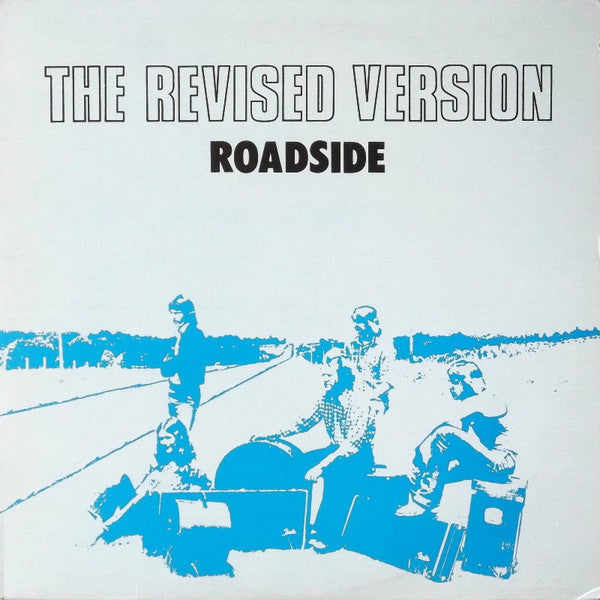 The Revised Version : Roadside (LP, Album)
