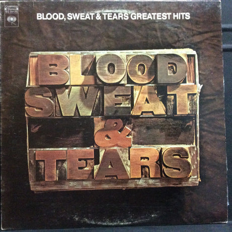 Blood, Sweat And Tears : Blood, Sweat & Tears Greatest Hits (LP, Comp, RE)