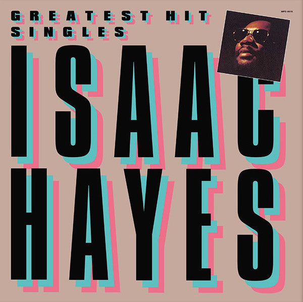 Isaac Hayes : Greatest Hit Singles (LP, Comp, RE)