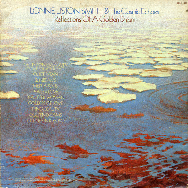 Lonnie Liston Smith And The Cosmic Echoes : Reflections Of A Golden Dream (LP, Album, Hol)