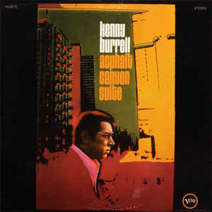 Kenny Burrell : Asphalt Canyon Suite (LP, Album)