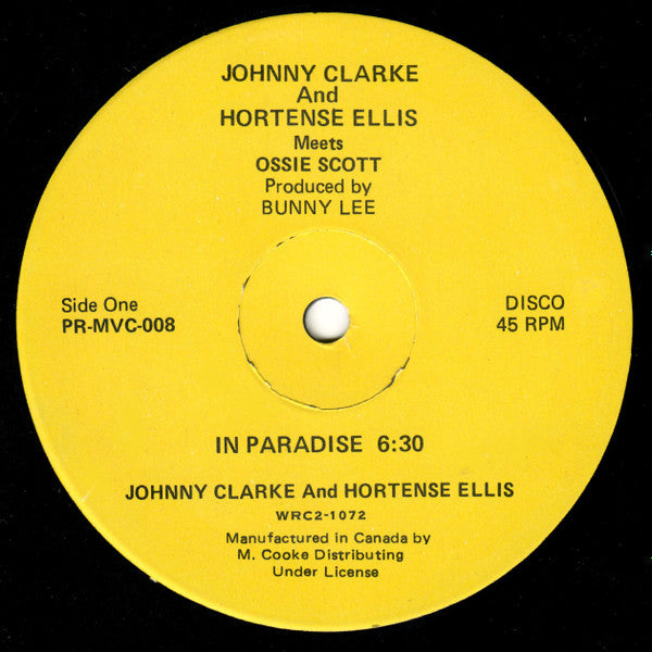 Johnny Clarke And Hortense Ellis Meets Ossie Scott : In Paradise / Dearest (12")