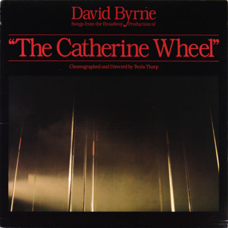 David Byrne : Songs From The Broadway Production Of "The Catherine Wheel" (LP, Album, Qua)