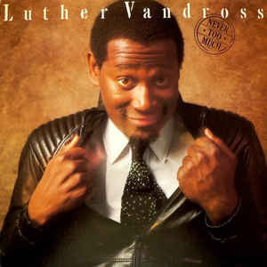 Luther Vandross : Never Too Much (LP, Album)