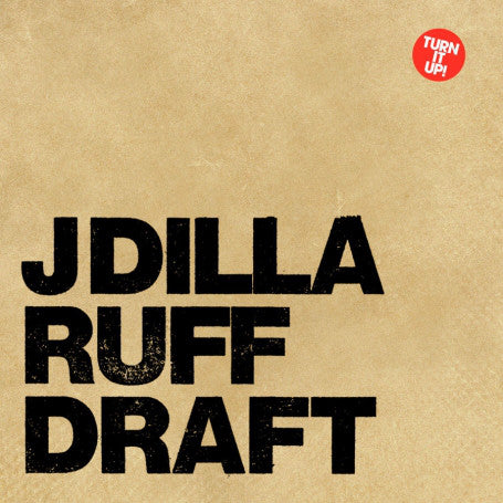 J Dilla : Ruff Draft (12", EP, RE + 12", S/Sided)