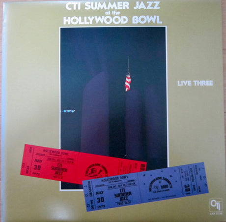 CTI All-Stars : CTI Summer Jazz At The Hollywood Bowl Live Three (LP, Album, Ltd)