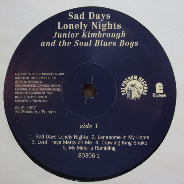 Junior Kimbrough And The Soul Blues Boys : Sad Days Lonely Nights (LP, Album)