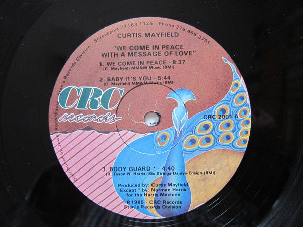 Curtis Mayfield : We Come In Peace With A Message Of Love (LP, Album)