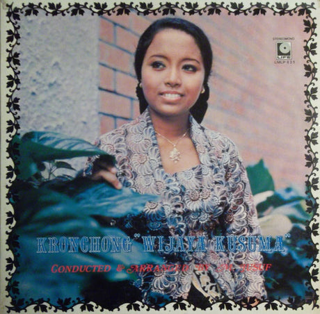 Kronchong "Wijaya Kusuma"* Conducted By M. Jusuf : Kronchong "Wijaya Kusuma" (LP, Album)