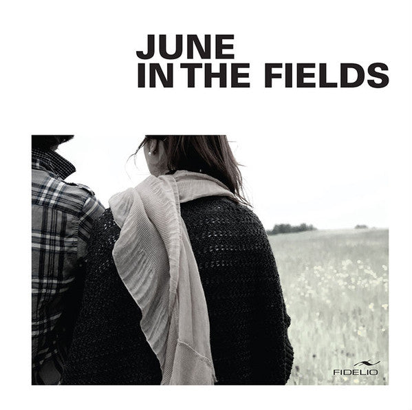June In The Fields : June In The Fields (LP, Album, 180)