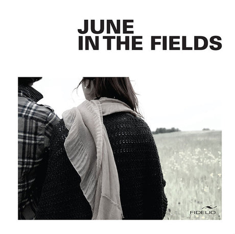 June In The Fields : June In The Fields (LP, Album, 180)