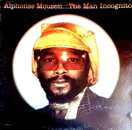 Alphonse Mouzon : The Man Incognito (LP, Album)
