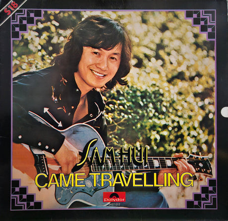 Sam Hui* : Came Travelling (LP)