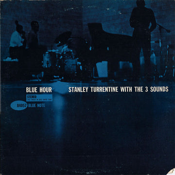 Stanley Turrentine With The Three Sounds : Blue Hour (LP, Album, RE)