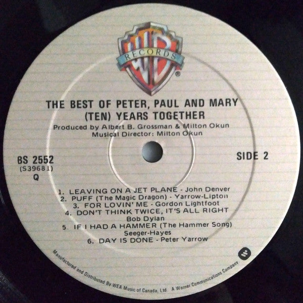 Peter, Paul & Mary : The Best Of Peter, Paul And Mary (Ten) Years Together (LP, Comp, RE)