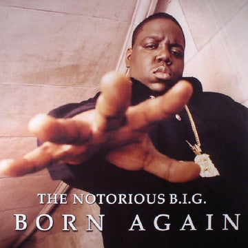 Notorious B.I.G. : Born Again (2xLP, Album, RE)