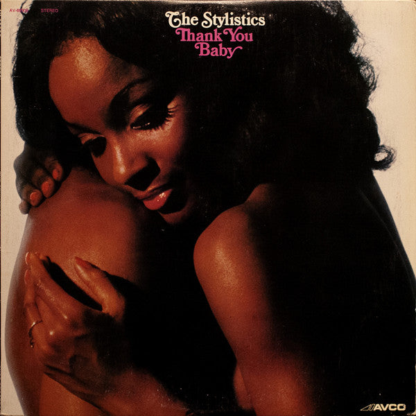 The Stylistics : Thank You Baby (LP, Album)