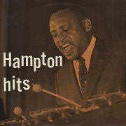 Lionel Hampton : Hampton Hits (LP, Album)