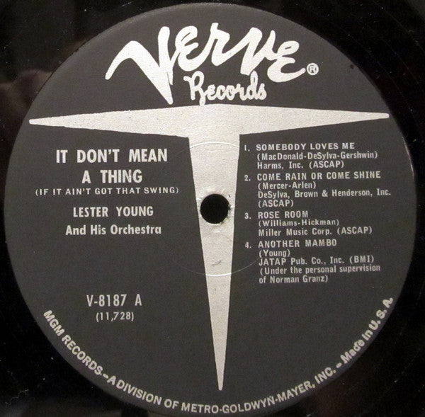 Lester Young And His Orchestra : It Don't Mean A Thing (If It Ain't Got That Swing) (LP, Album, Mono, RE)