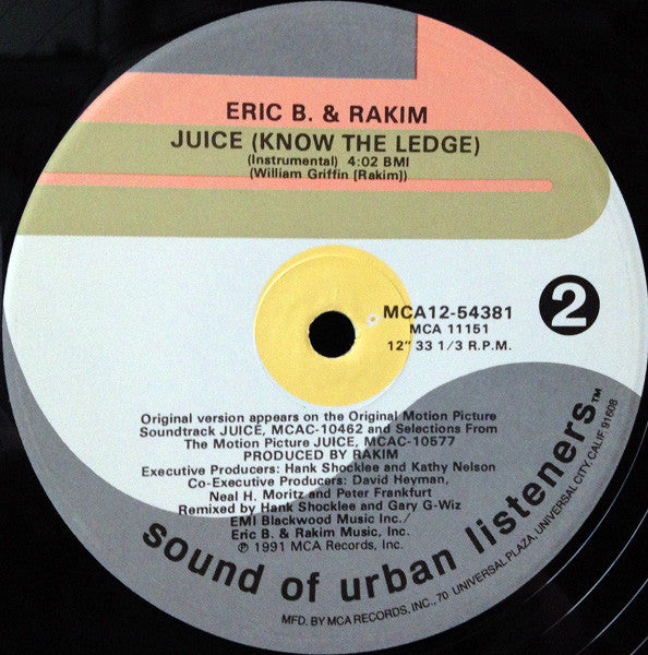 Eric B. & Rakim : Juice (Know The Ledge) (12", Single)