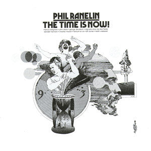 Phil Ranelin : The Time Is Now! (2xLP, Album, RE, RM)
