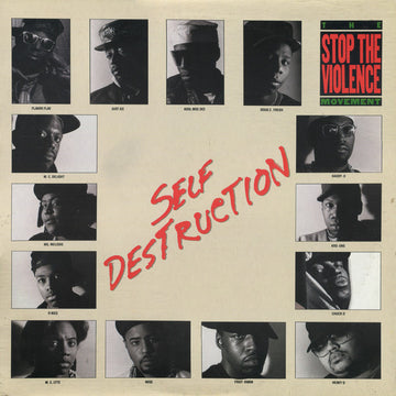 The Stop The Violence Movement : Self Destruction (12")