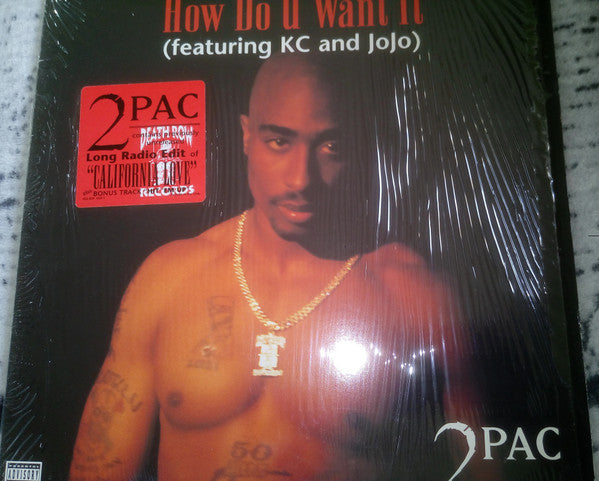 2Pac : How Do U Want It (12")