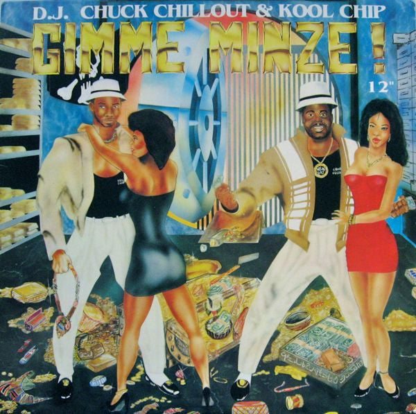 Chuck Chillout & Kool Chip : Gimme Minze ! (12")