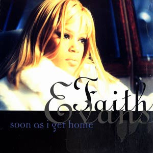 Faith Evans : Soon As I Get Home (12")