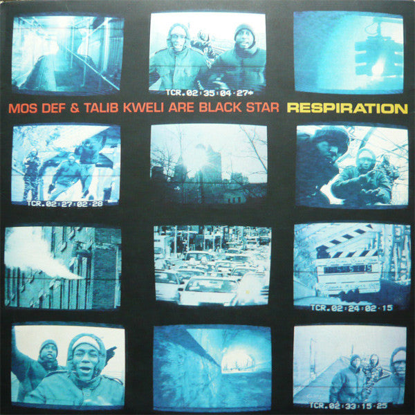 Mos Def & Talib Kweli Are Black Star : Respiration (12")