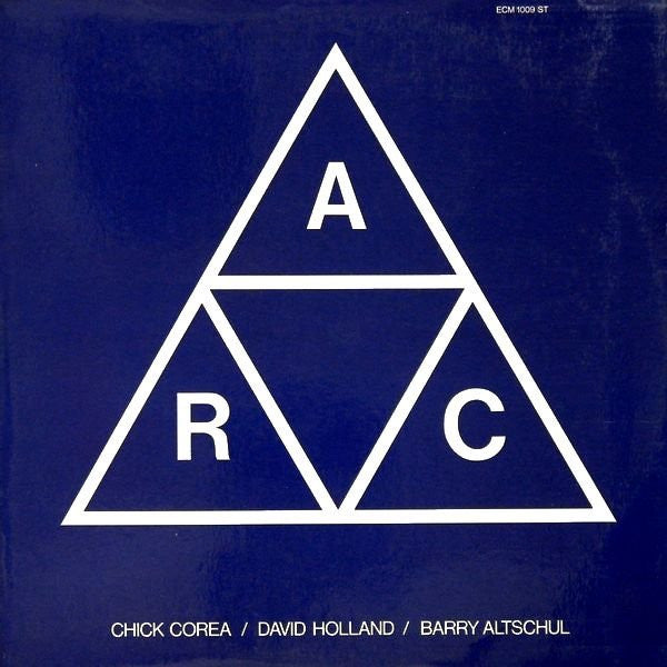 Chick Corea / David Holland* / Barry Altschul : A.R.C. (LP, Album)