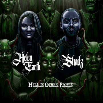 Helen Earth & Shadz (2) : Hell Is Other People (LP, Album)