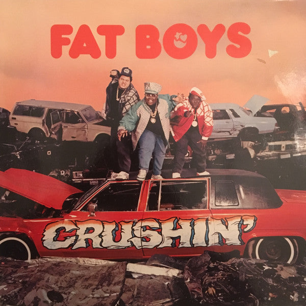 Fat Boys : Crushin' (LP, Album)