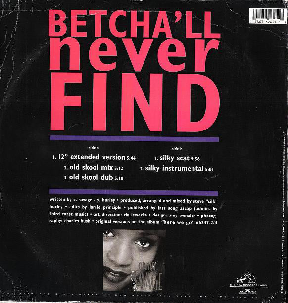 Chantay Savage : Betcha'll Never Find (12", Single)