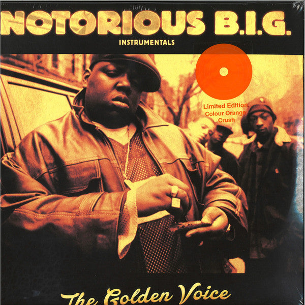 Notorious B.I.G. : The Golden Voice (Instrumentals) (2xLP, Comp, Unofficial, Ora)