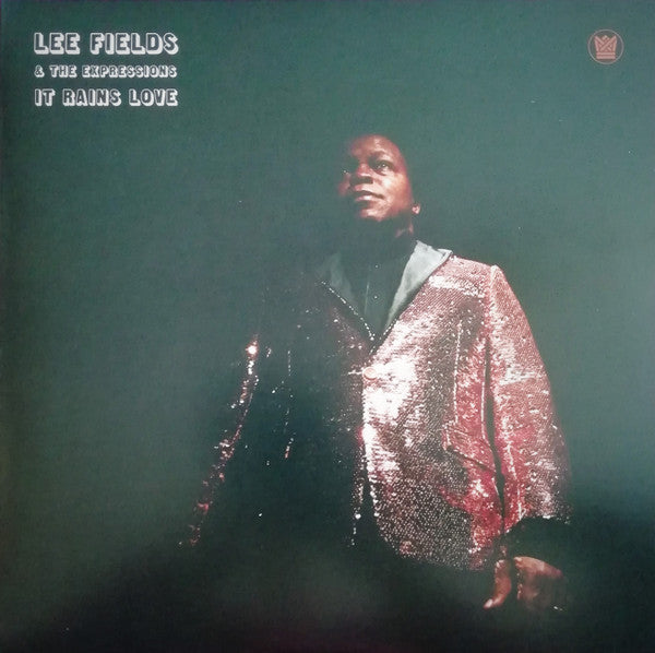 Lee Fields & The Expressions : It Rains Love (LP, Album)
