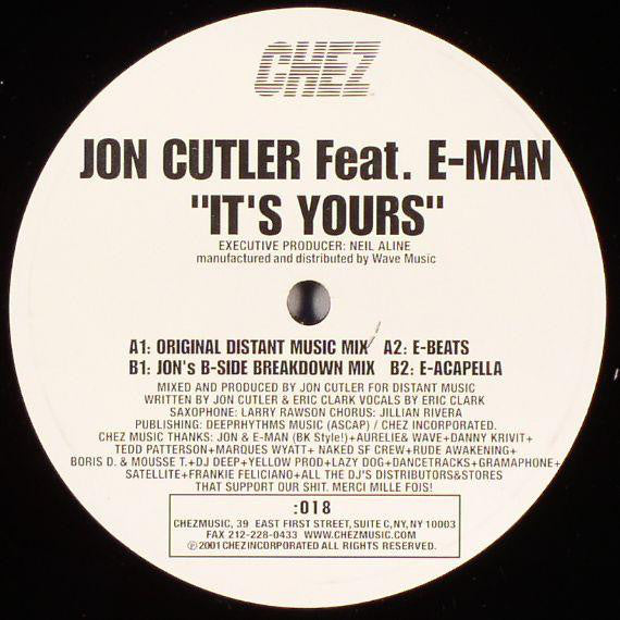 Jon Cutler Feat. E-Man : It's Yours (12")