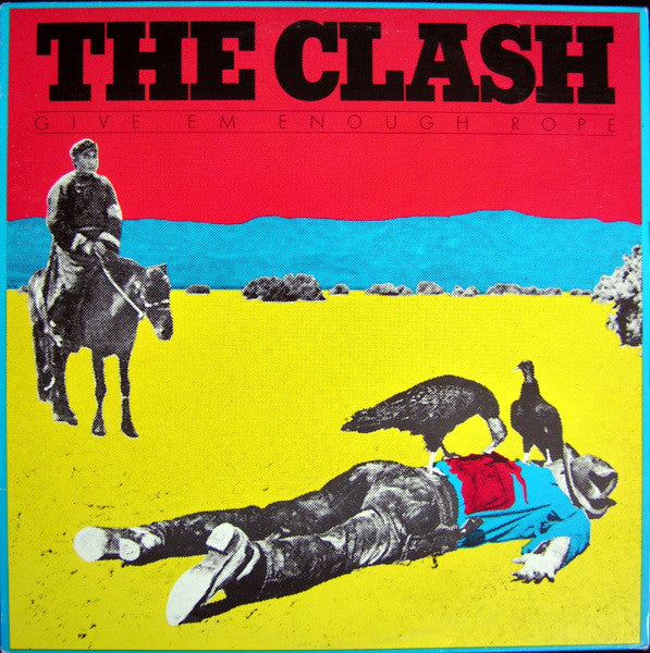 The Clash : Give 'Em Enough Rope (LP, Album, RP)