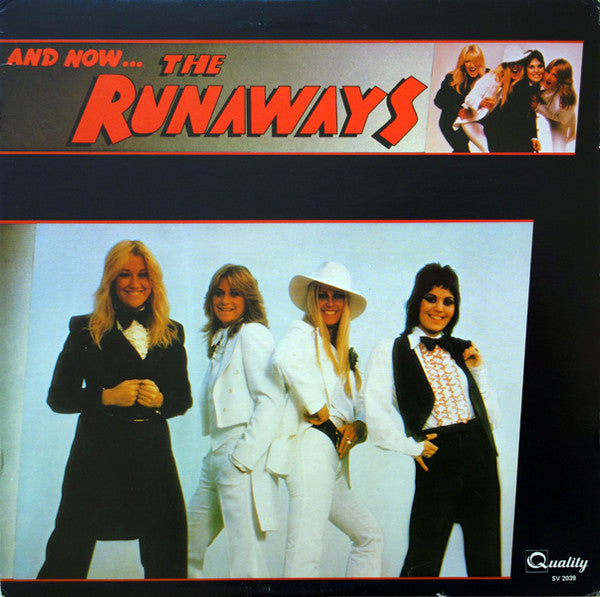 The Runaways : And Now... The Runaways (LP, Album)