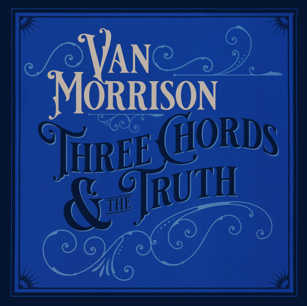 Van Morrison : Three Chords & The Truth (2xLP, Album, Sil)