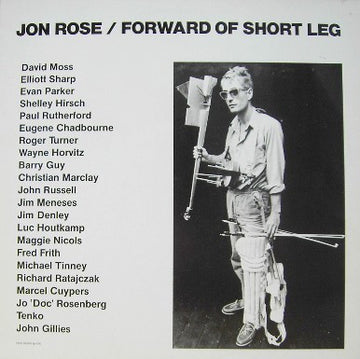 Jon Rose : Forward Of Short Leg (LP, Album)