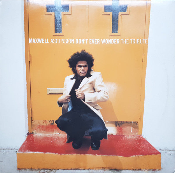Maxwell : Ascension (Don't Ever Wonder) The Tribute (12")