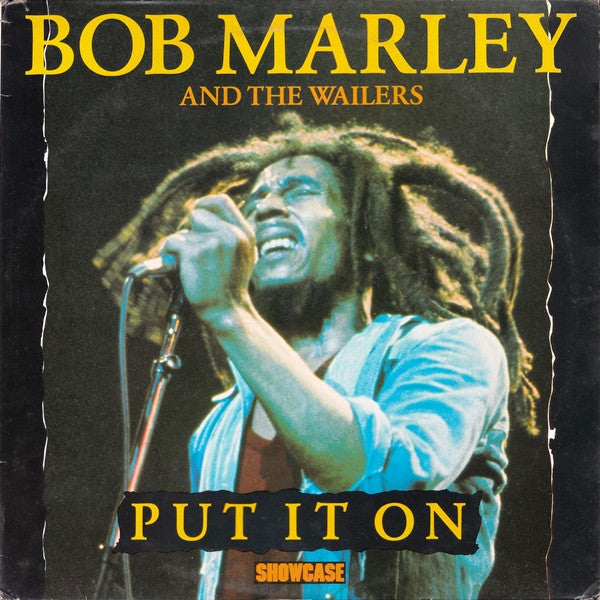 Bob Marley & The Wailers : Put It On (LP, Comp)